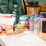 Preppers Essential Checklist 10 Must-Have Items for Emergency Preparedness