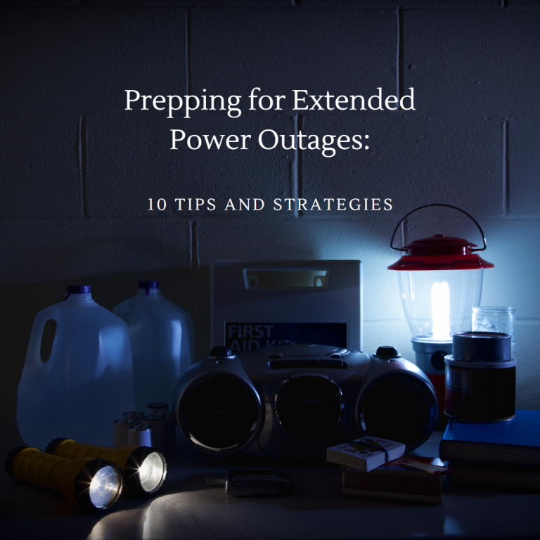 Prepping for Extended Power Outages 10 Tips and Strategies
