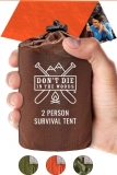 Don’t Die In The Woods World’s Toughest Ultralight Survival Tent