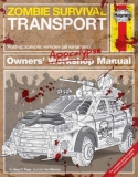 Zombie Survival Transport Manual (Haynes Manuals)